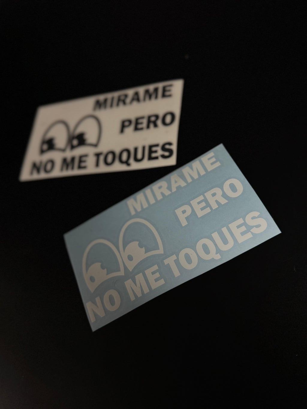 Pegatina Mirame: Pero No Me Toques