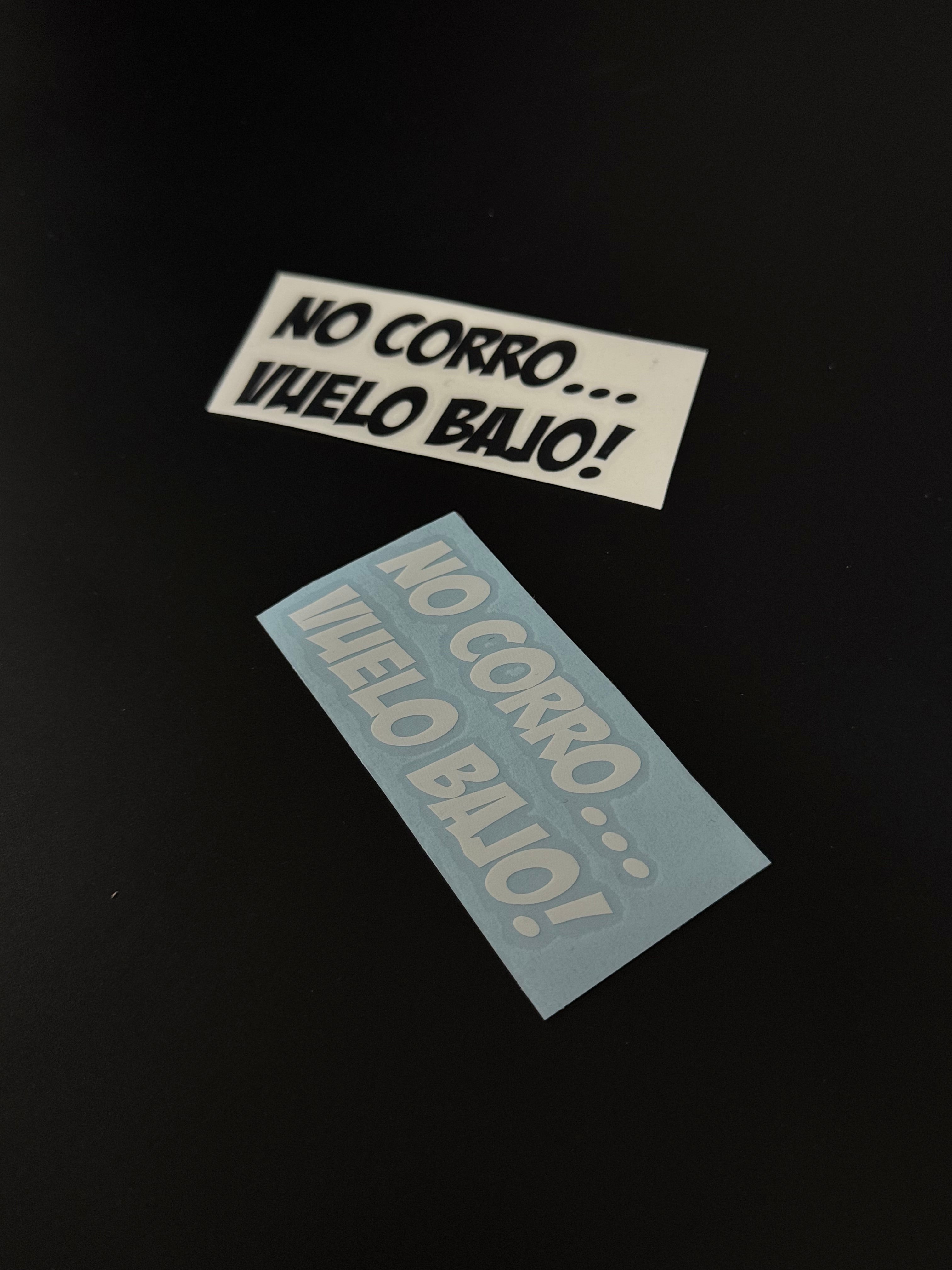 Pegatina: No Corro vuelo bajo