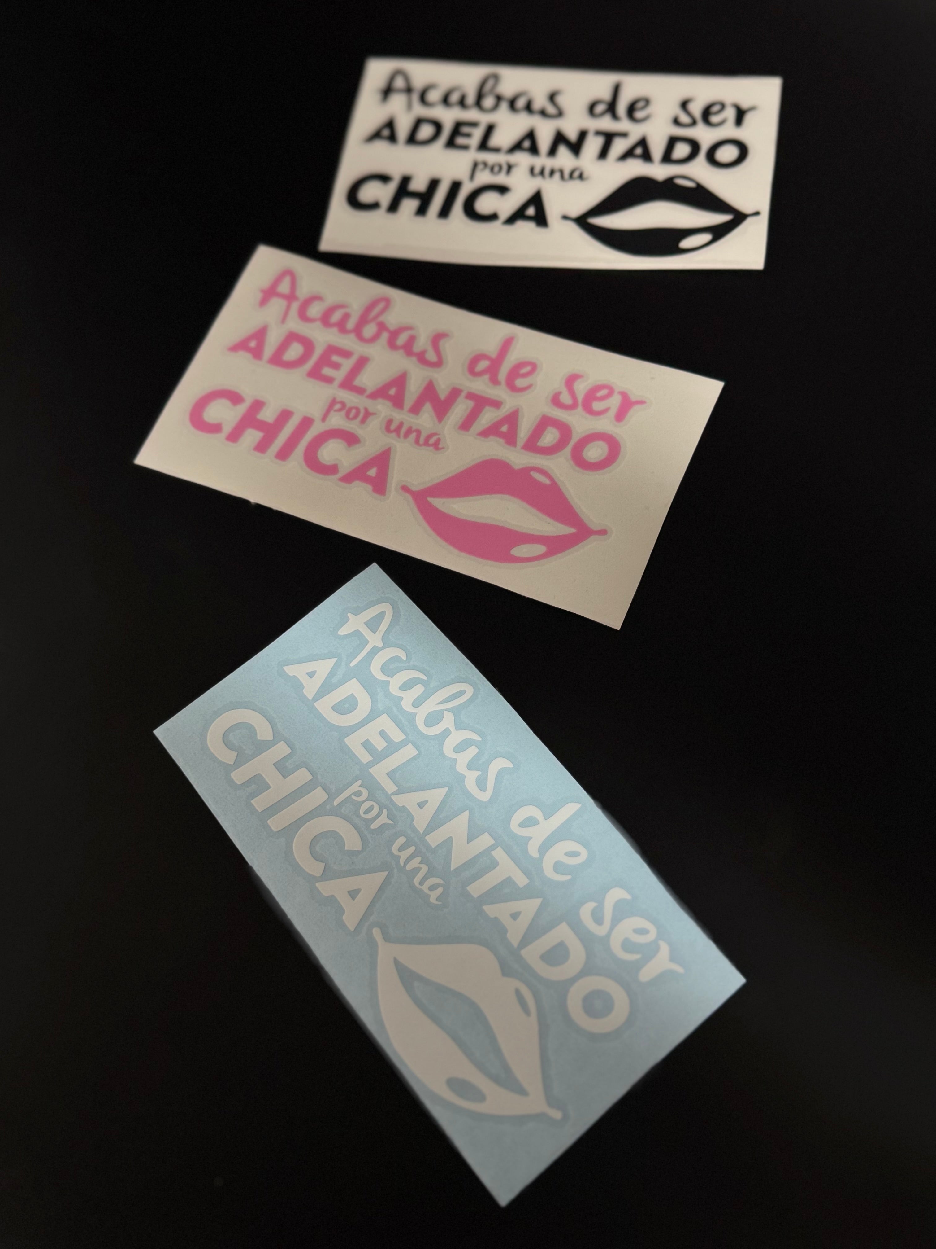 Pegatina: Adelantado por CHICA